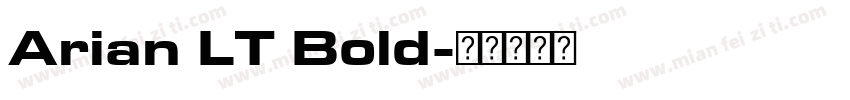 Arian LT Bold字体转换